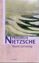Nietzsche Friedrich: Ranní červánky - Myšlenky o morálních předsudcích
