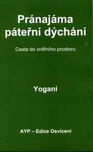 Yogani: Pránajáma - páteřní dýchání