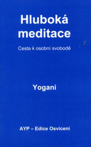 Yogani: Hluboká meditace