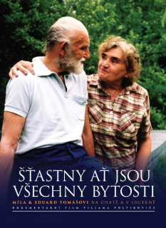 Tomáš Eduard: Šťastny ať jsou všechny bytosti - DVD