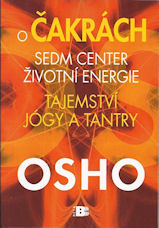 Osho: O čakrách - Sedm center životní energie