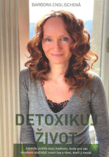 Englischová Barbora: Detoxikuj život
