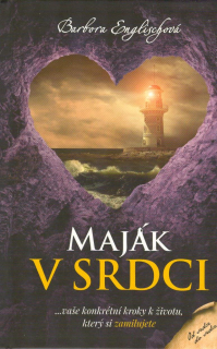 Englischová Barbora: Maják v srdci