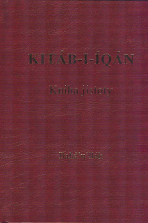 Bahá'u'lláh: Kitáb-i-Íqán - Kniha jistoty