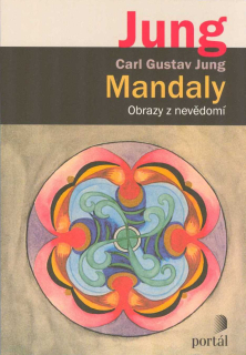 Jung C. G.: Mandaly - obrazy z nevědomí