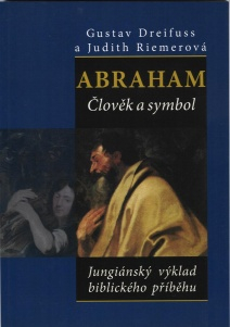 Dreifuss Gustav: Abraham - Člověk a symbol