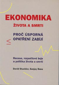 Stuckler David: Ekonomika života a smrti