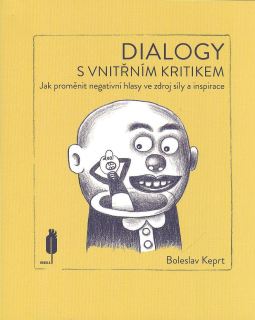 Keprt Boleslav: Dialogy s vnitřním kritikem