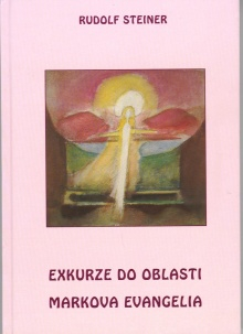 Steiner Rudolf: Exkurze do oblasti Markova evangelia