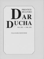 Mulford Prentice: Dar ducha VII.+VIII. (vázané)