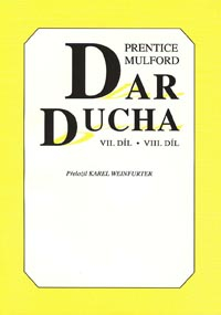 Mulford Prentice: Dar ducha VII.+VIII. (brož)