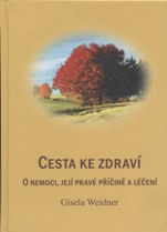 Weidner Gisela: Cesta ke zdraví