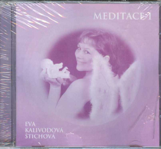 Kalivodová-Š Eva: Meditace 1 - CD
