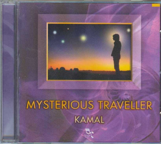 KAMAL:: Mysterious traveller - CD