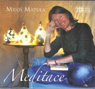 Matula Miloš: Meditace Deluxe - 2CD 65:55 + 58.57 min