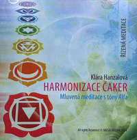Hanzalová Klára: Harmonizace čaker-CD(mluvená meditace s tóny Alfa)