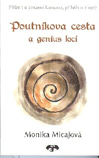 Micajová Monika: Poutníkova cesta a genius loci