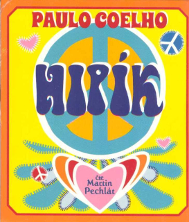 Coelho Paulo: Hipík CD (čte Martin Pechlát)