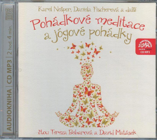 Nešpor Karel: Pohádkové meditace a jógové pohádky - CD MP3