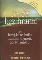 Vitale Joe: Svět bez hranic - Havajské učení Ho'oponopono