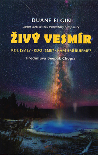 Elgin Duane: Živý vesmír