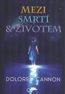 Cannon Dolores: Mezi smrtí a životem