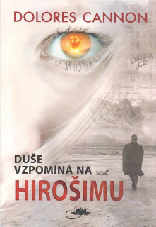 Cannon Dolores: Duše vzpomíná na Hirošimu