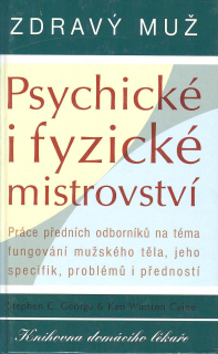 George Stephen C.: Zdravý muž I., II. (2 svazky)