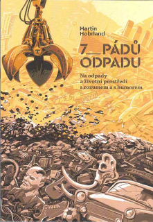 Hobrland Martin: 7 pádů odpadu