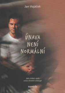 Vojáček Jan: Únava není normální