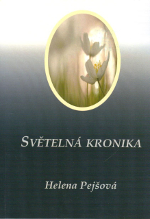 Pejšová Helena: Světelná kronika
