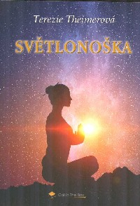 Theimerová Terezie: Světlonoška