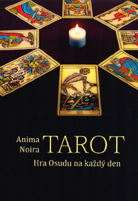 Noira Anima: Tarot - Hra osudu na každý den