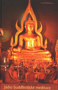 Nyanaponika Théra: Jádro buddhistické meditace (2. opr. a dopl. vyd.)