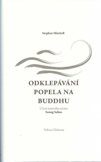 Sahn Seung: Odklepávání popela na Buddhu