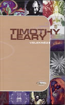 Leary Timothy: Velekněz