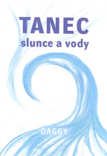 Daggy: Tanec slunce a vody