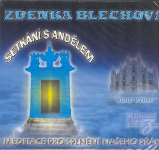 Blechová Zdenka: Setkání s andělem - CD