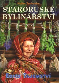 Tschendze Vadim: Staroruské bylinářství