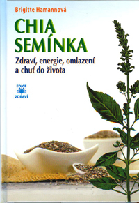 Hamannová Brigitte: Chia semínka