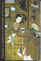 Sung-ling Pchu: Zkazky o šesteru cest osudu