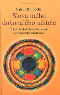 Patrul Rinpočhe: Slova mého dokonalého učitele