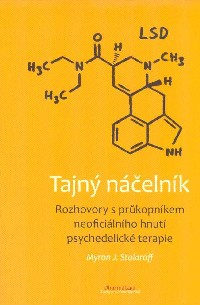 Stolaroff Myron J.: Tajný náčelník