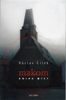 Cílek Václav: Makom - kniha míst