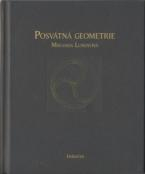 Lundyová Miranda: Posvátná geometrie /Dokořán/