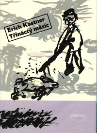 Kastner Erich: Třináctý měsíc