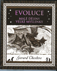 Cheshire Gerard: Evoluce - malé dějiny, velké myšlenky