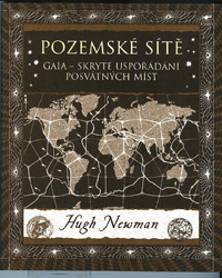 Newman Hugh: Pozemské sítě - Gaia