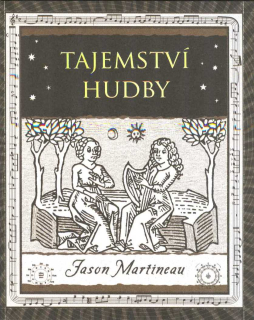 Martineau Jason: Tajemství hudby