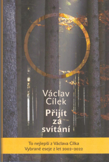Cílek Václav: Přijít za svítání - To nejlepší z Václava Cílka